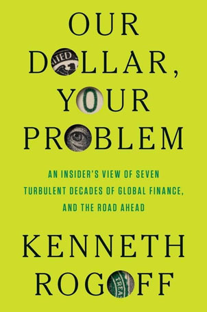 Our Dollar, Your Problem